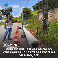 EMPRESA ENEL ATENDE OFÍCIO DO VEREADOR GAÚCHO E TROCA POSTE NA VILA SÃO JOSÉ